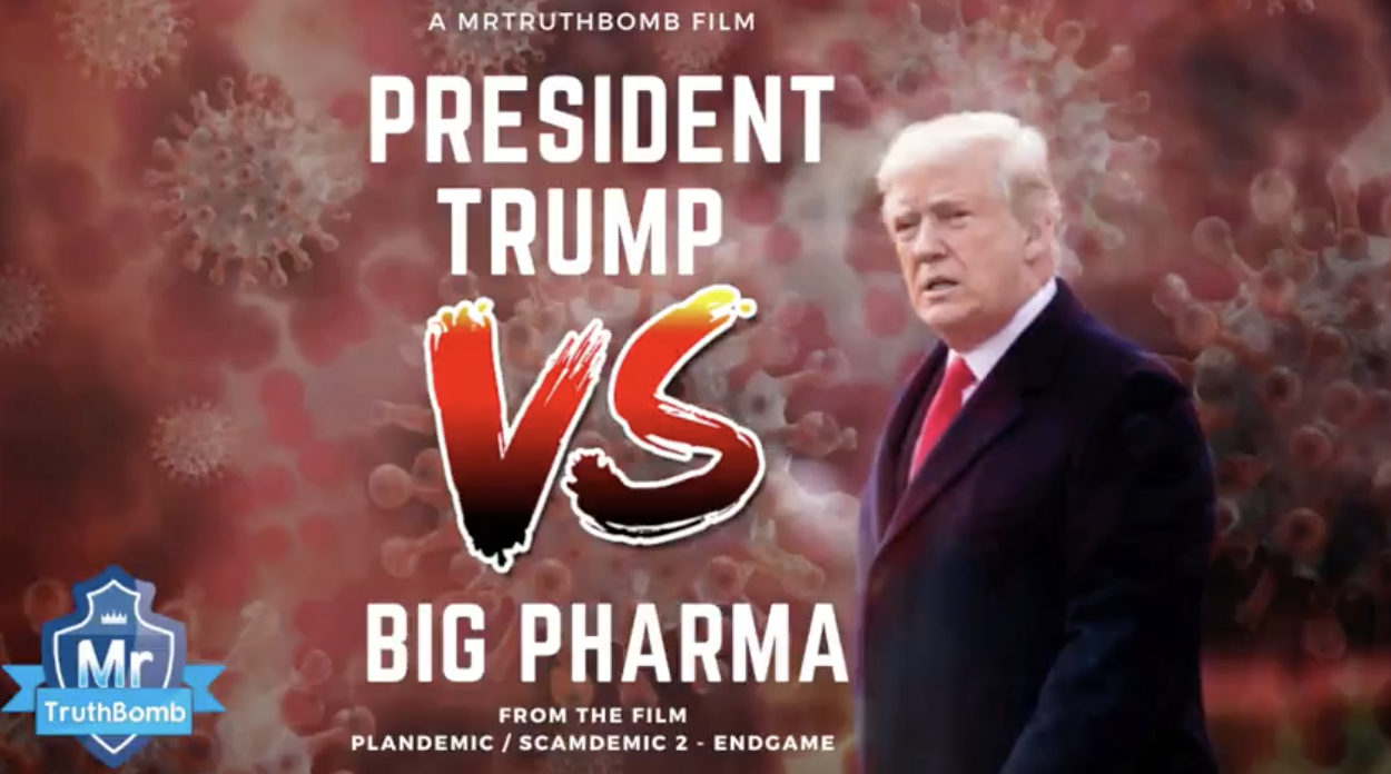 President Trump Vs Big Pharma - from Plandemic