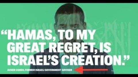 Hamas is Isreal's Creation